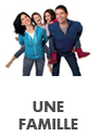 vous êtes une famille